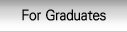 For Graduate
