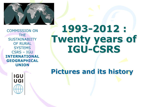 twenty years of IGU-CSRS